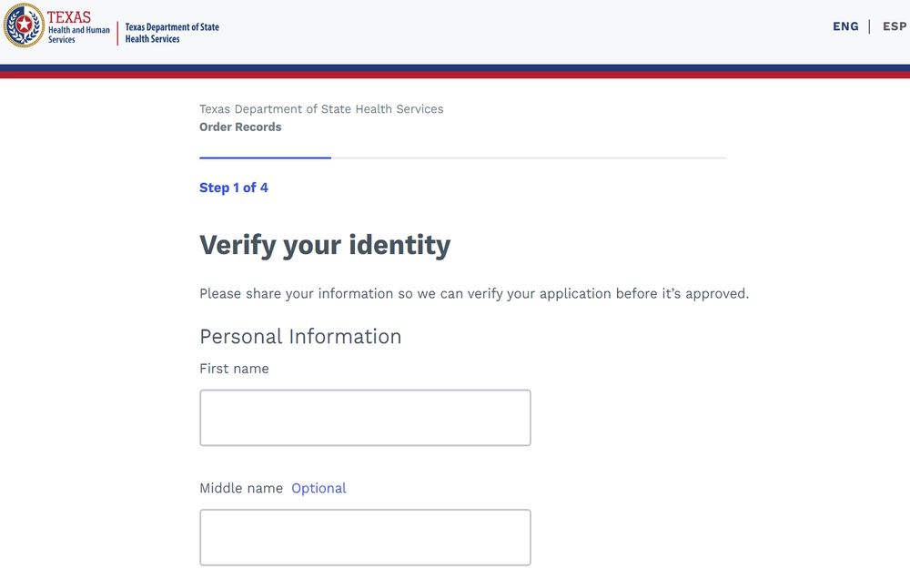 A screenshot from the Texas Department of State Health Services titled 'Verify your identity', which is the first step in a four-step process, asking for personal information such as the first name, with a middle name being optional, to confirm the identity of the person making an application.